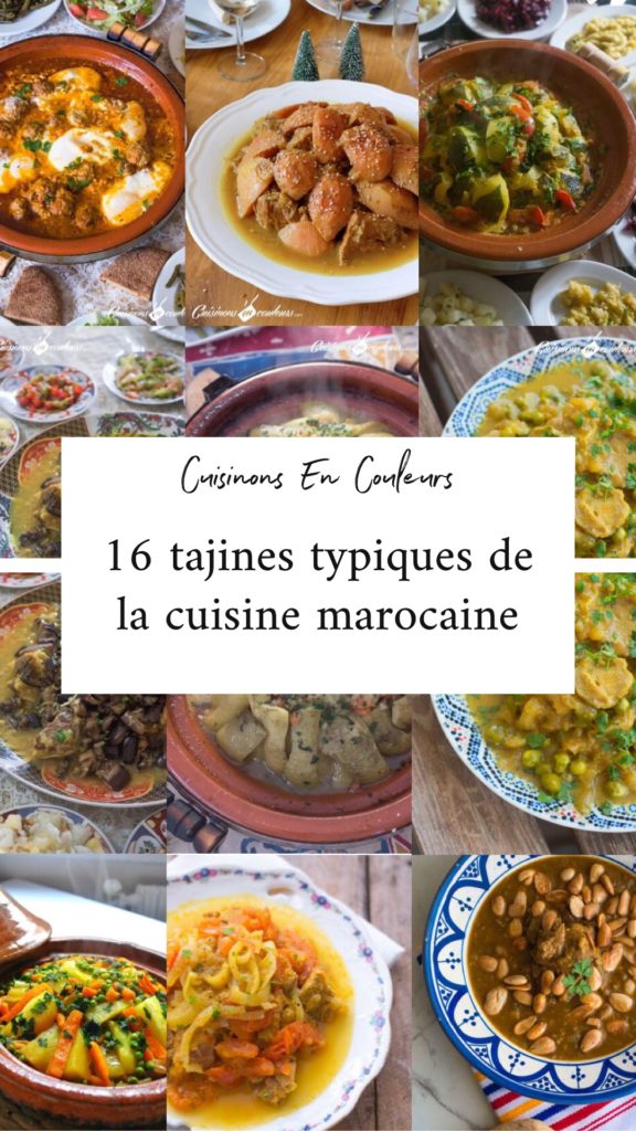 Cuisine marocaine : 16 recettes de tajines typiques de chez moi